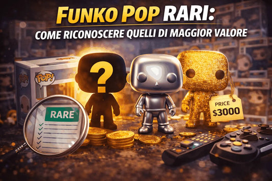 Funko Pop rari: come riconoscere quelli di maggior valore Nerdscape